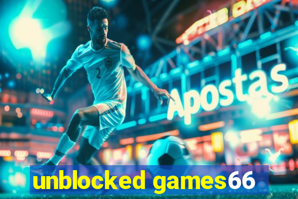 unblocked games66